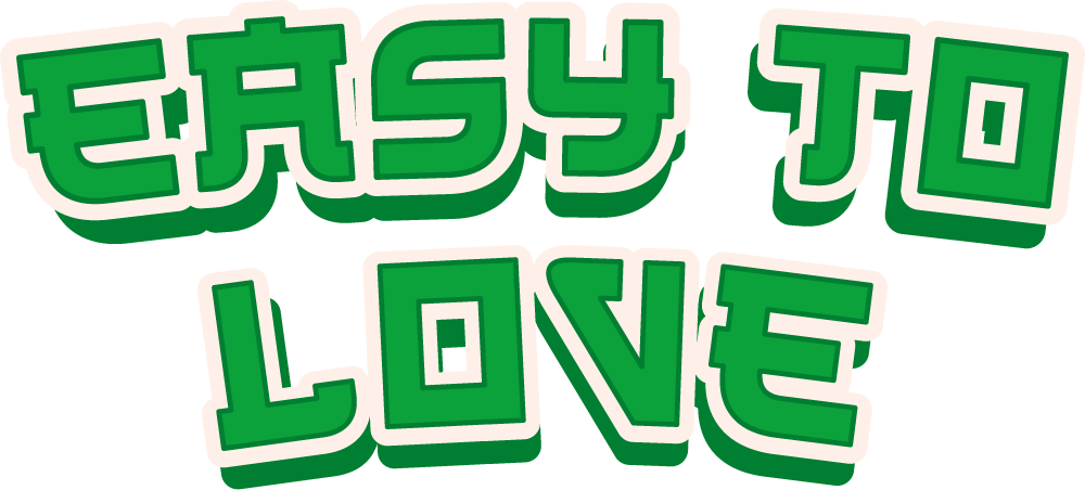 Easy to love